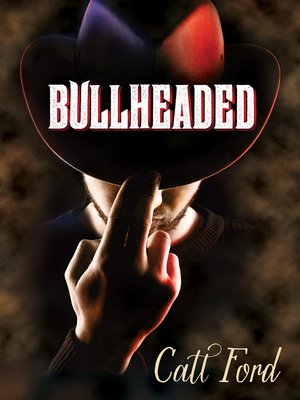 cover image of Bullheaded